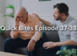 Quick Bites Episode 37-38 - Empathy in Communication