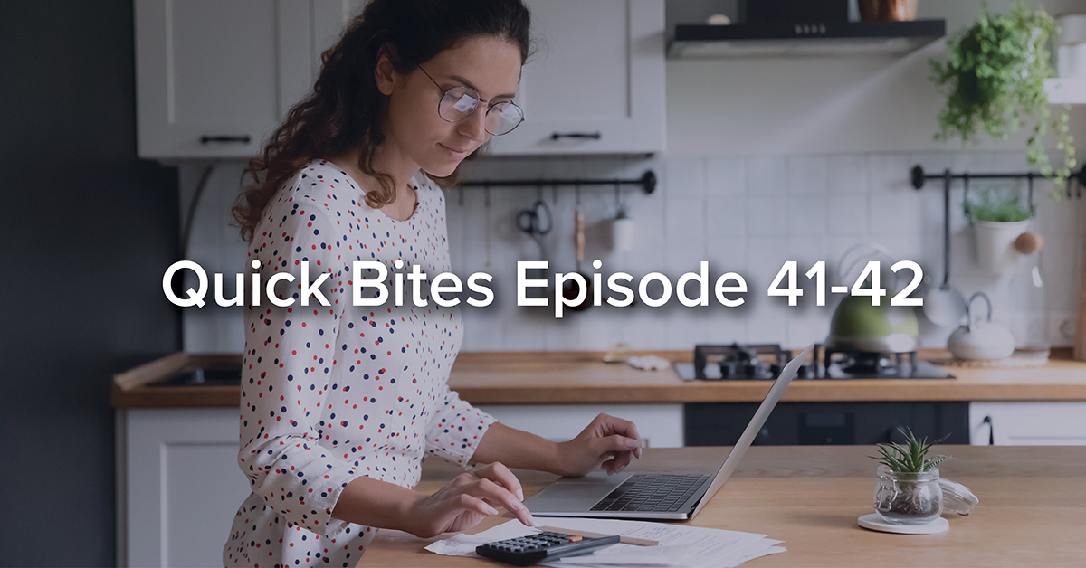 Featured Image – Quick Bites Episode 41-42 – Financial Health Quick Bites Episode 41-42 - Financial Health