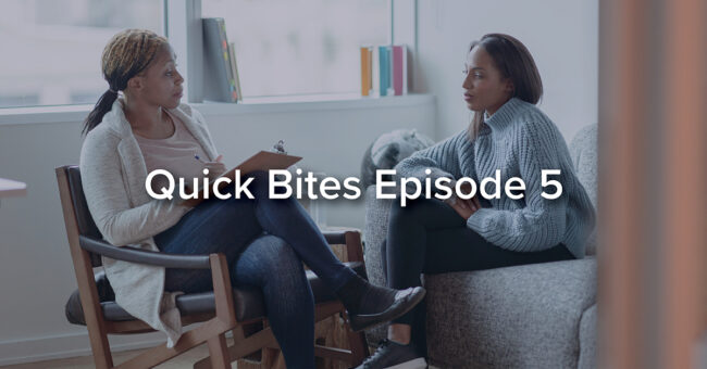 Featured Image – Quick Bites Episode 5 – Understanding Mental Health in Young Adults Quick Bites Episode 5 - Understanding Mental Health in Young Adults