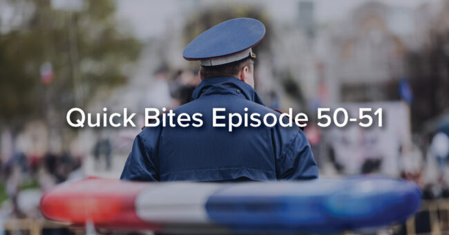 Quick Bites Episode 50-51 – Stopping the Stigma Police officer standing at a scene with police car lights on