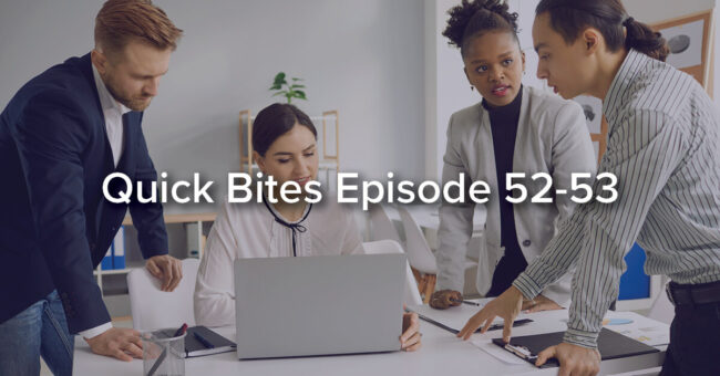 Quick Bites Episode 52-53 – Stopping the Stigma Team reviewing company social media interactions
