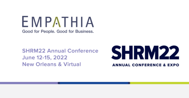 shrm-blog-featured-image Empathia to Exhibit at SHRM22